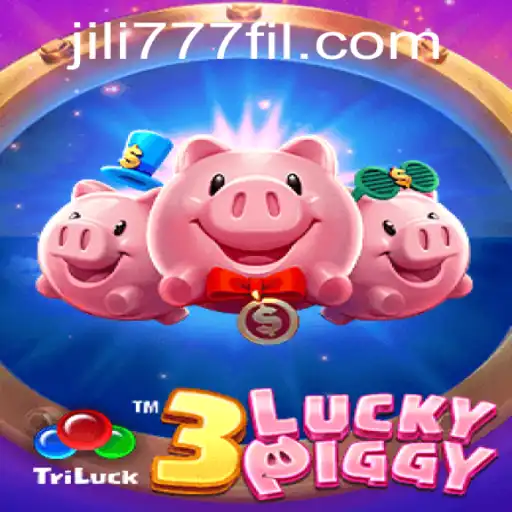 The Exciting World of 3LUCKYPIGGY and Jili777